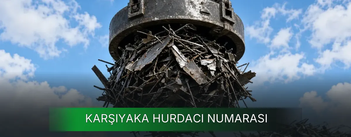 Karşıyaka Hurdacı Numarası